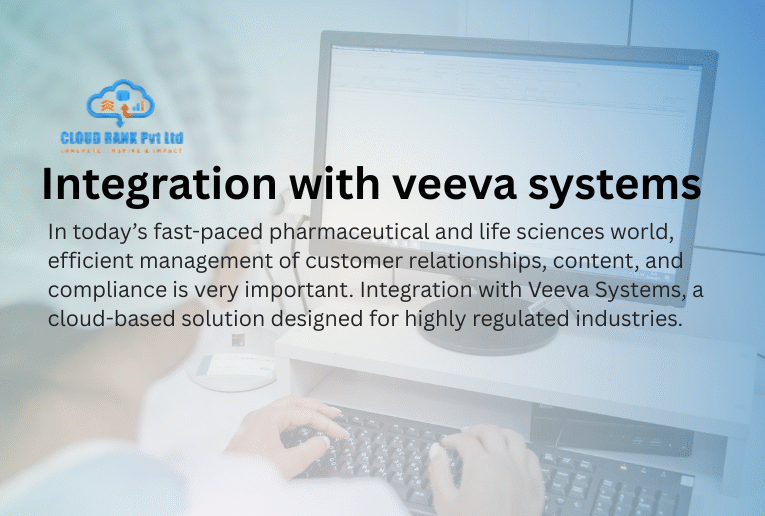 Seamless Integration with Veeva Systems