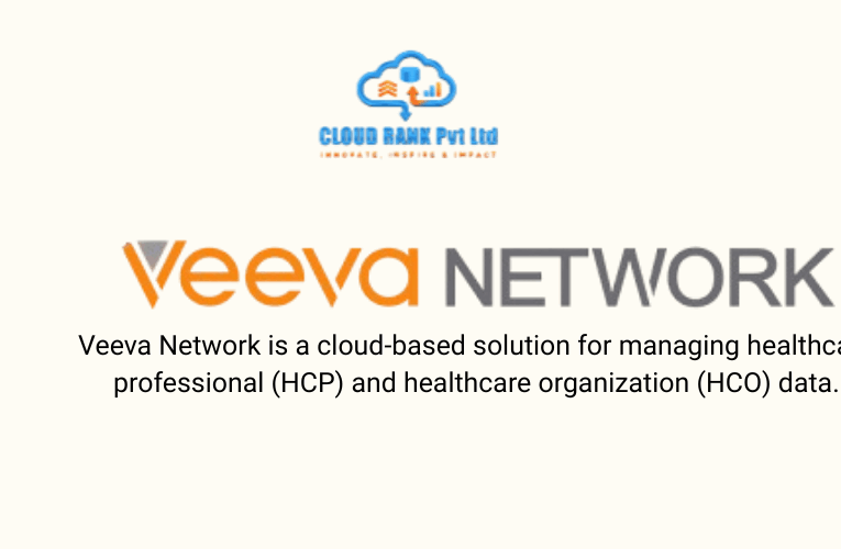 Everything You Need To Know About Veeva Network